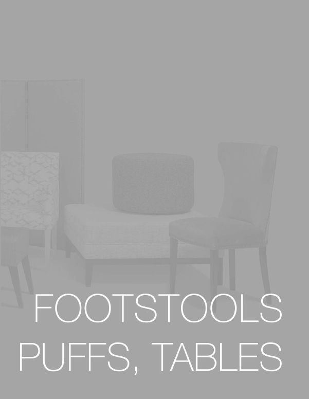 Footstools, puffs, tables - Tapizados Doñana